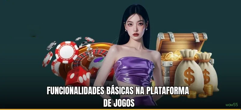 Checklist para avaliar a plataforma wow55